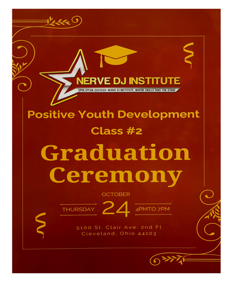 Nerve DJ Institute Positive Youth Development Graduation ceremony announcement